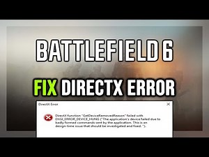 How to FIX Battlefield 6 DirectX Error - GetDeviceRemovedReason