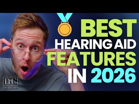 BEST Hearing Aids Features of 2026