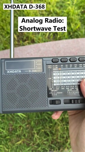 XHDATA D-368: How is the shortwave reception of the analog radio? #analogradio #shortwave #portableradio #radiostation #swl #xhdata