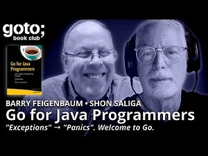 Go for Java Programmers • Barry Feigenbaum & Shon Saliga • GOTO 2026
