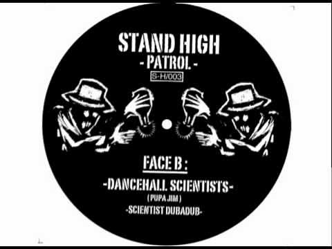 PUPAJIM / STAND HIGH PATROL - "Dancehall Scientists" 12"