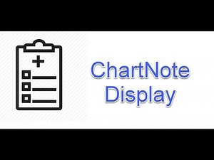 Chart Notes Display