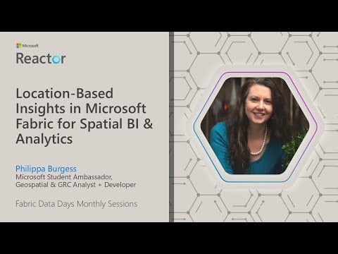 Location-Based Insights in Microsoft Fabric for Spatial BI & Analytics