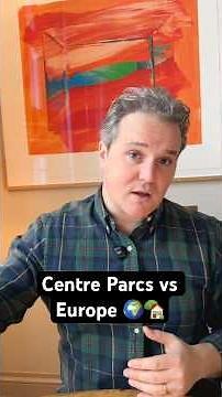 Center Parcs vs Europe 🌍🏡