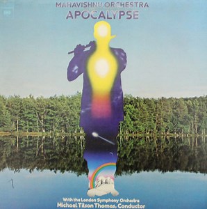 Mahavishnu Orchestra With The London Symphony Orchestra, Michael Tilson Thomas - Apocalypse