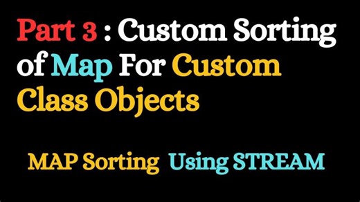 Custom Sorting of Map of Custom Class Object Using Stream with Comparator | Prince Kumar