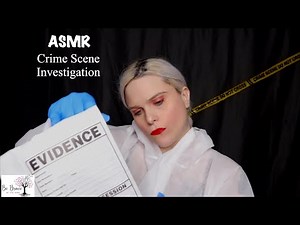 A British Crime Scene Investigator ASMR Roleplay (CSI) You Are The Evidence