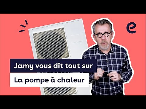 Comment fonctionne une pompe à chaleur ?