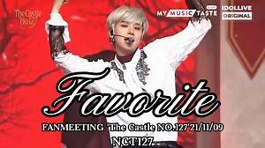 【NCT127】Favorite的每一个舞台都比MV好看🍂丨“一遍遍说着我爱你 任凭命运让我痛苦不堪”《Favorite》specialFM舞台