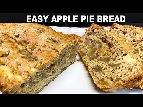 APPLE PIE BREAD, Easy use of Canned Pie Filling and Box Cake Mix