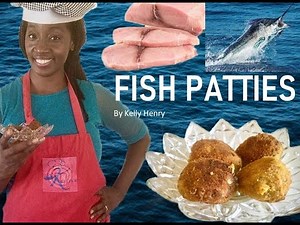 How to make FISH PATTIES by Kelly Henry
