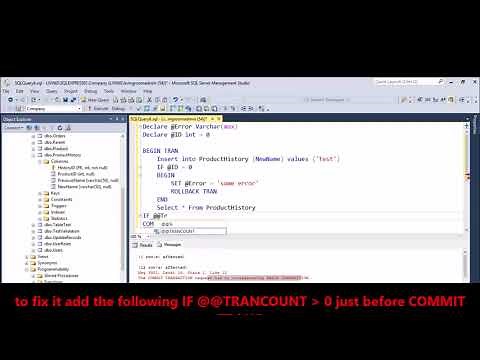 MSSQL - Fix Error - The COMMIT TRANSACTION request has no corresponding BEGIN TRANSACTION