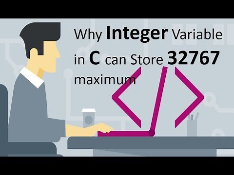 Why integer variable can store 32767 as maximum value | Learn to calculate range of variable