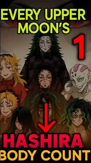 Every upper moons hashira body count #demonslayer #animeedit #anime