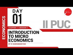 DAY 01 | ECONOMICS | II PUC | INTRODUCTION TO MICROECONOMICS | L1