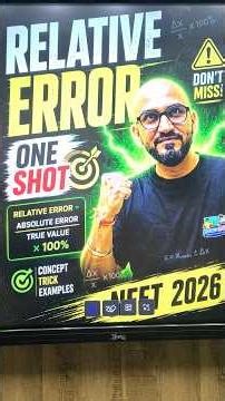 Relative Error One Shot 🔥 Best Trick for NEET 2026 #education