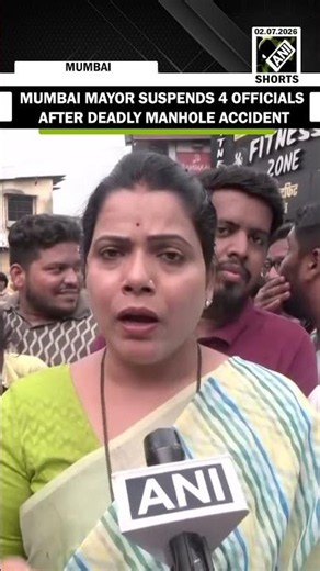 Mumbai Mayor Ritu Tawde suspends 4 officials after manhole tragedy
