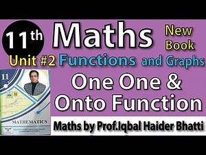 Chap #2 |Types of Function, How to prove function is One one & ONTO| 11th Class BISE Maths Lec 2 PTB