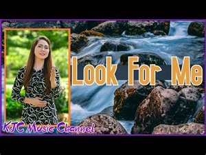 Look For Me (Video-Lyric)| RelynHart Pomicpic | Cover