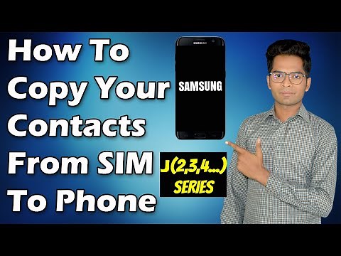 Samsung Galaxy J1,J2,J3,J4,J5,J6,J7 | How to Copy Contacts from SIM to Phone Memory