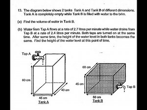 P6 2019 Rosyth Prelims Q13 - Rate Base Area Volume | Tanks A B Taps water level Height | PSLE Maths