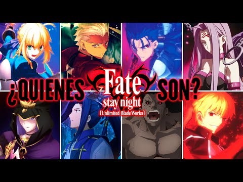 『FATE/STAY NIGHT: UNLIMITED BLADE WORKS』¿QUIENES SON TODOS LOS SERVANTS QUE APARECEN?