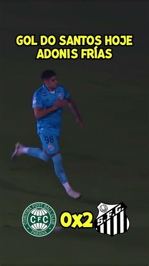GOL DO SANTOS HOJE | Coritiba 0x2 Santos | Adonis Frías | Copa do Brasil 2026
