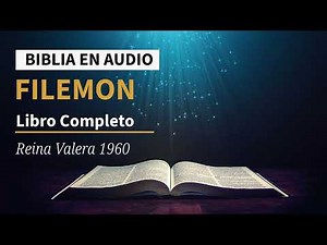 FILEMON - Completo - Biblia en Audio - Reina Valera 1960