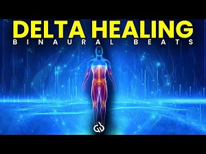 Full Body Healing Delta Binaural Beats: Powerful Healing Energy