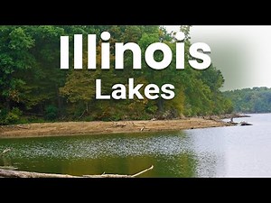 Top 10 Lakes to Visit in Illinois | USA - English