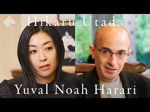 The Evolution of AI and Creativity: Yuval Noah Harari × Hikaru Utada / AIの進化と創造性【ユヴァル・ノア・ハラリ×宇多田ヒカル】