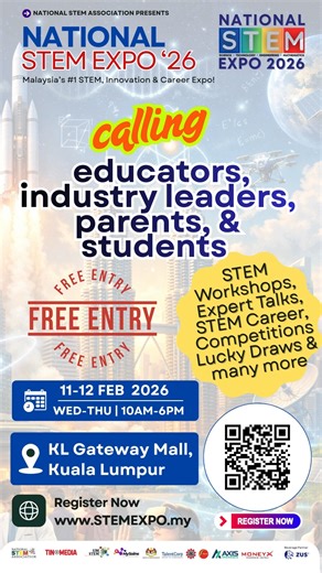 🔬 STEM workshops & hands-on activities 🎓 Education & career pathways 🎤 Expert talks by industry professionals 🏆 Competitions, lucky draws & more 📅 11–12 February 2026 (Wed–Thu) ⏰ 10.00 AM – 6.00 PM 📍 KL Gateway Mall, Kuala Lumpur 🎟 FREE ENTRY – Registration required 👉 Register now: www.stemexpo.my/register | National STEM Expo