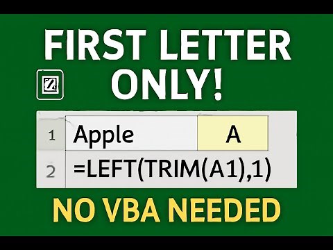 Extract First Letter of First Word in Excel | Simple Excel Formula Tutorial