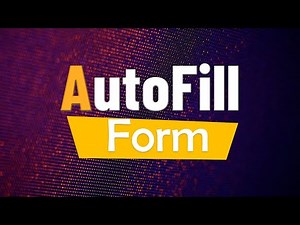 Browser Extensions to Auto Fill Forms in Chrome