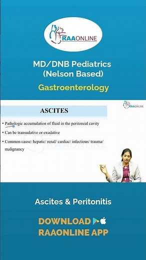 Pediatrics - Ascites & Peritonitis by Dr. K. A. Abinaya on the RAAONLINE App.