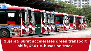 Gujarat: Surat accelerates green transport shift, 450+ e-buses on track
