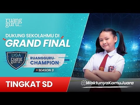 Grand Final SD Ruangguru Champion 2021