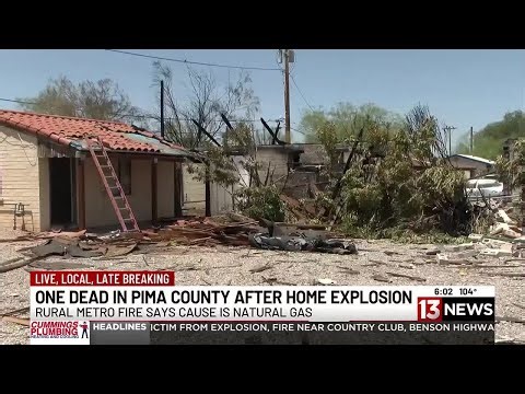 One dead, two critical following Pima County explosion