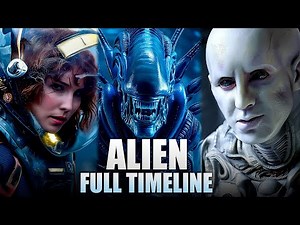 ALIEN - Full Timeline Of Universe / 2 BILLION Years In 14 Minutes (Alien, Prometheus)