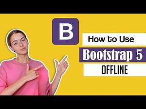 How to Use Bootstrap 5 Offline to use without Internet for Front End Web Development Projects