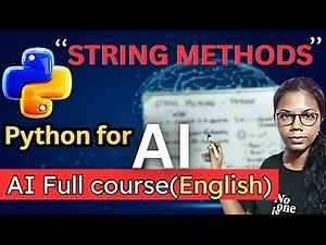 Day-8/90(P-1/2) | AI, DS and ML complete course for beginners in English|Hire Ready | String Methods