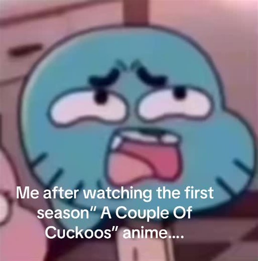 Strange Moments in A Couple Of Cuckoos Anime