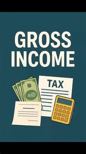 Gross Income — What It Really Means