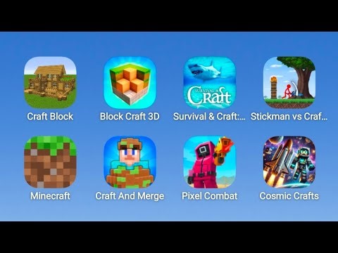 CRAFT BLOCK, BLOCK CRAFT 3D, SURVIVAL CRAFT, STICKMAN, MINECRAFT, CRAFT AND MERGE, PIXEL COMBAT,MORE