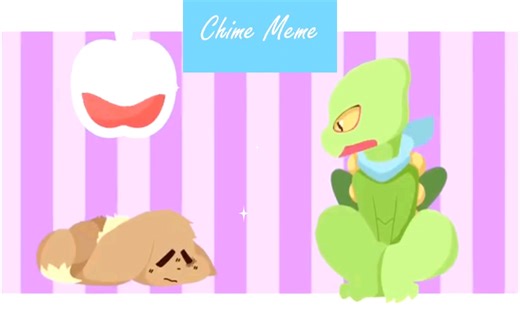〈Meme·动画〉Chime [MEME]（宝可梦 不可思议迷宫）