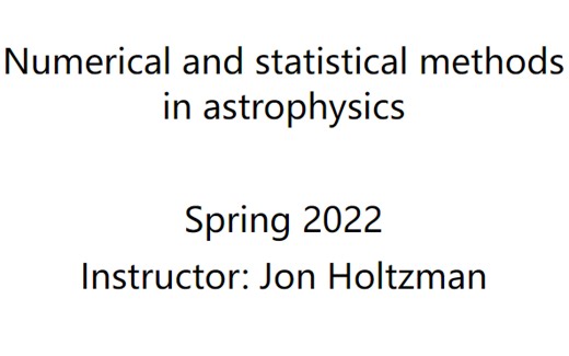 Numerical and Statistical Methods in Astrophysics