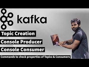 Topic Creation | Run Console Producers & Console Consumer | Apache Kafka Tutorial in Hindi | Video 4
