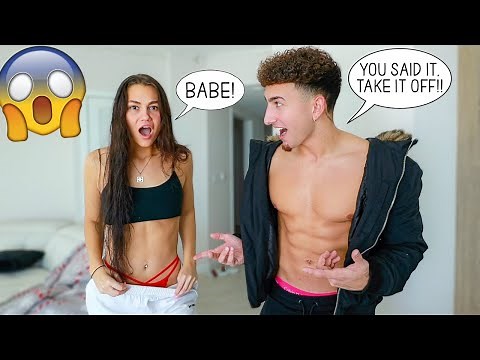 IF YOU SAY "BABE" YOU HAVE TO REMOVE A LAYER OF CLOTHING CHALLENGE!!