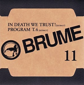 Brume - In Death We Trust! (Extract) / Program T.4 (Extract)