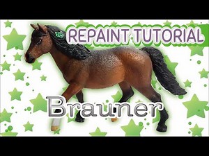 Schleich REPAINT TUTORIAL - Brauner